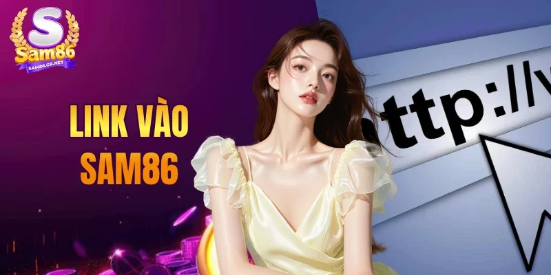 Link Vào SAM86