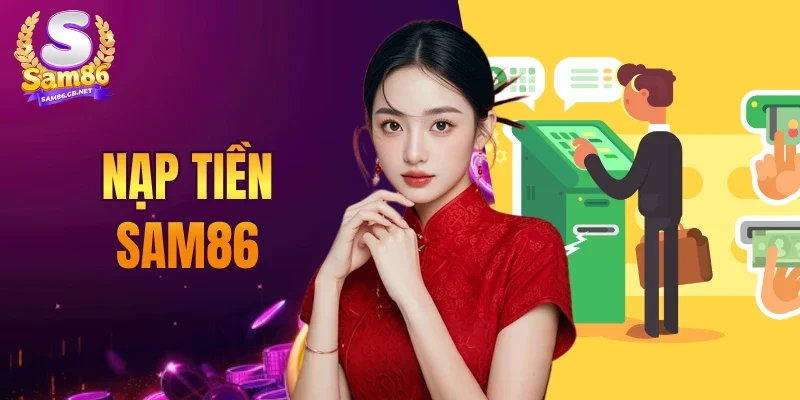 Nạp Tiền SAM86